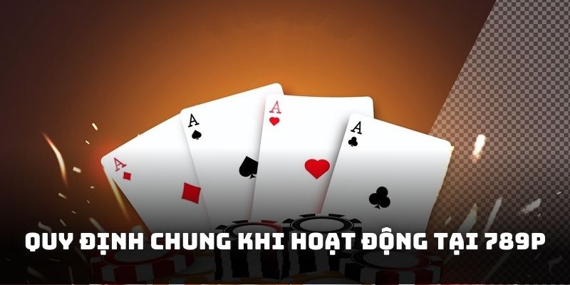 Câu hỏi thường gặp về các quy định chung khi hoạt động